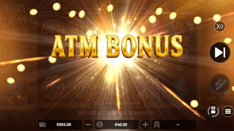 The Bonus Day - ATM Bonus trigger